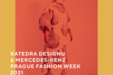 Přehlídka Technické univerzity v Liberci Fakulty textilní Katedry designu & Mercedes-Benz Prague Fashion Weeku 2020.